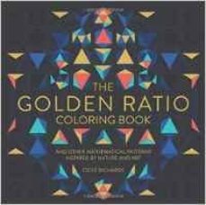 Descargar libros de audio gratis. THE GOLDEN RATIO COLORING BOOK: AND OTHER MATHEMATICAL PATTERNS INSPIRED BY NATURE AND ART de STEVE RICHARDS in Spanish 9781454710226 