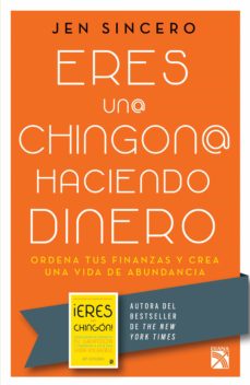 Eres Un Chingon Haciendo Dinero Ebook Jen Sincero Descargar