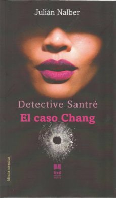 Mejor descargador de libros para Android DETECTIVE SANTRE. EL CASO CHANG de JULIAN NALBER en español