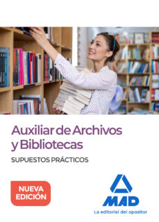 Libro gratis en lnea descarga pdf AUXILIAR DE ARCHIVOS Y BIBLIOTECAS: SUPUESTOS PRACTICOS de 