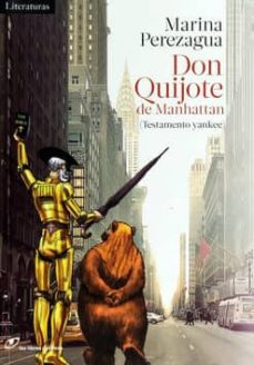 Descargas gratuitas de audiolibros en francés DON QUIJOTE DE MANHATTAN de MARINA PEREZAGUA  9788415070726 en español