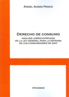 Derecho De Consumo Angel Acedo Penco Casa Del Libro