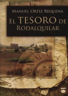 Descargar libro electrónico farsi móvil EL TESORO DE RODALQUILAR (Literatura española) de MANUEL ORTIZ REQUENA