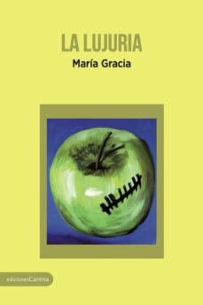 Ebook para descargar gratis ooad LA LUJURIA de MARIA GRACIA 9788416843626 (Spanish Edition) PDB MOBI
