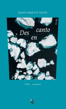 Descargar gratis libros electrónicos kindle uk DES EN CANTO PDB (Literatura española) de MARIO MARTÍN GIJÓN