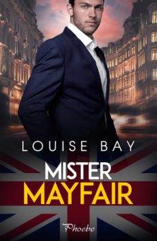 Descargas de libros electrónicos gratis para el iPad 3 MISTER MAYFAIR 9788418491726 de LOUISE BAY ePub iBook