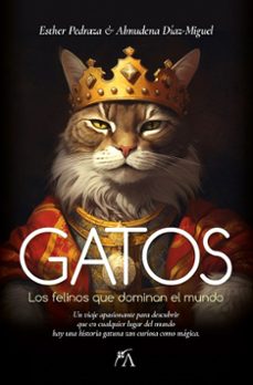 Libro en formato pdf para descargar gratis GATOS en español de ESTHER PEDRAZA