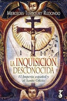 LA INQUISICIÓN DESCONOCIDA