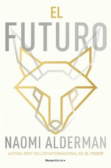 Libros gratis para descargar en iphone EL FUTURO (Spanish Edition) de NAOMI ALDERMAN 9788419449726