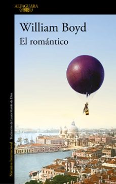 Ebook para descargas gratis EL ROMÁNTICO in Spanish de William Boyd