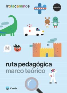 Portada de RUTA PEDAGOGICA PROYECTOS. MARCO TEORICO TROTACAMINOS