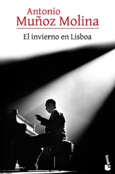 Descargar ebooks en formato epub gratis EL INVIERNO EN LISBOA de ANTONIO MUÑOZ MOLINA (Spanish Edition)