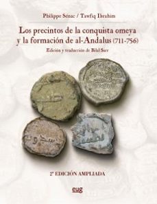 Descargar audiolibros en español PRECINTOS DE LA CONQUISTA OMEYA Y LA FORMACIÓN DE AL-ANDALUS (711 -756)