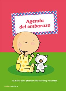 Descargar mobi libros LA AGENDA DEL EMBARAZO en español 9788448047726 