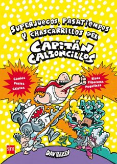 Emprende2020.es Superjuegos, Pasatiempos Y Chascarrillos Del Capitán Calzoncillos Image
