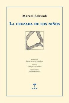 Gratis kindle descarga nuevos libros LA CRUZADA DE LOS NIÑOS 9788492821426 in Spanish
