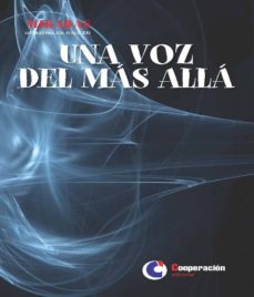 Libros electrónicos gratis descargables UNA VOZ DEL MAS ALLA (Literatura española)