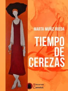 Descarga gratuita para ebooks TIEMPO DE CEREZAS (2 TOMOS) en español de MARTA MUÑIZ RUEDA 9788494664526 RTF PDF