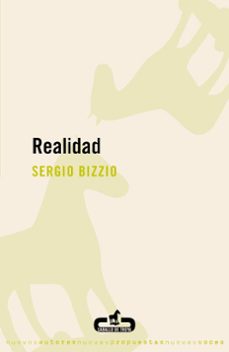 Descarga gratuita de la colección de audiolibros. REALIDAD (Spanish Edition) 9788496594326 FB2 PDF de SERGIO BIZZIO