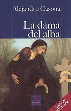 Descargador de libros completos de Google LA DAMA DEL ALBA (Literatura española) 9788497408226