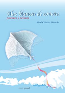 Las mejores descargas gratuitas de libros electrónicos ALAS BLANCAS DE COMETA FB2 MOBI en español