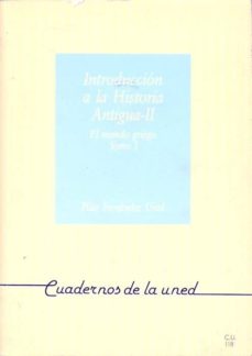 Portada de EL MUNDO GRIEGO (T. I): INTRODUCCION A LA HISTORIA ANTIGUA II