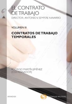 Portada de CONTRATO DE TRABAJO, VOL. III: CONTRATOS DE TRABAJO TEMPORALES