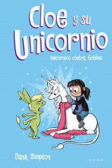 Portada de UNICORNIOS CONTRA GOBLINS (CLOE Y SU UNICORNIO 3) (EBOOK)