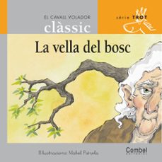 Portada de LA VELLA DEL BOSC
