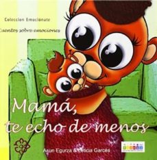Portada de MAMA, TE ECHO DE MENOS (EMOCIONATE)