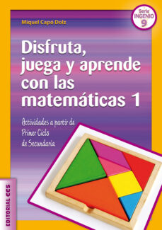 Portada de DISFRUTA JUEGA Y APRENDE CON LAS MATEMATICAS 1