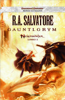 Portada de GAUNTLGRYM (NEVERWINTER - LIBRO I - REINOS OLVIDADOS)