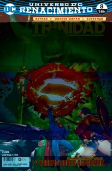 Portada de BATMAN/SUPERMAN/WONDER WOMAN: TRINIDAD NUM. 08 (RENACIMIENTO)