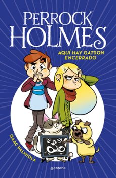 Portada de PERROCK HOLMES 5: AQUI HAY GATSON ENCERRADO