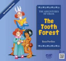 Portada de THE TOOTH FOREST. THE ADVENTURES OF UBLOA