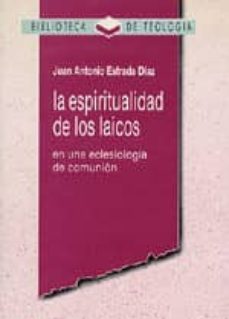 Portada de LA ESPIRITUALIDAD DE LOS LAICOS