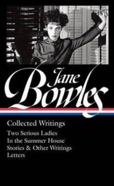 jane bowles: collected writings-jane bowles-9781598535136