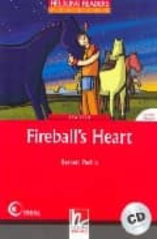 Descargas de libros electrónicos para portátiles FIREBALL S HEART (INCLUYE AUDIO-CD) (Literatura española) de 