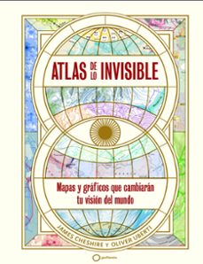 Descargar la tienda online de libros electrónicos ATLAS DE LO INVISIBLE de OLIVER UBERTI, JAMES CHESHIRE (Literatura española) 