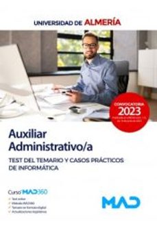 Portada de AUXILIAR ADMINISTRATIVO/A. TEST DEL TEMARIO Y CASOS PRACTICOS DE INFORMATICA