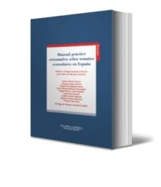 Descargar MANUAL PRACTICO ORIENTATIVO SOBRE TRAMITES CONSULARES EN ESPAÑA gratis pdf - leer online
