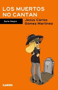 Portada de LOS MUERTOS NO CANTAN