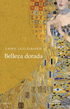 Libros de audio gratis sin descargas BELLEZA DORADA de LAURIE LICO ALBANESE in Spanish ePub