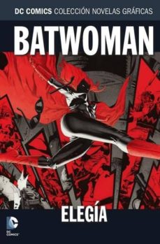 Descargar y leer COLECCION NOVELAS GRAFICAS Nº 81: BATWOMAN: ELEGIA gratis pdf online 1