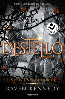 Descargar ebooks en formato pdb LA PRISIONERA DE ORO 2 - DESTELLO (Literatura española) 9788419498236