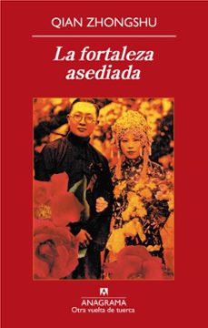 Descarga gratuita de libros electrónicos de eBay LA FORTALEZA ASEDIADA (Spanish Edition) DJVU ePub FB2 de QIAN ZHONGSHU 9788433975836