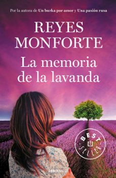 Online ebook pdf descarga gratuita LA MEMORIA DE LA LAVANDA de REYES MONFORTE 9788466346436 (Spanish Edition) CHM MOBI ePub