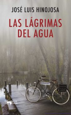 Descargando un libro de amazon a ipad LAS LÁGRIMAS DEL AGUA 9788477749936  de JOSE LUIS HINOJOSA in Spanish