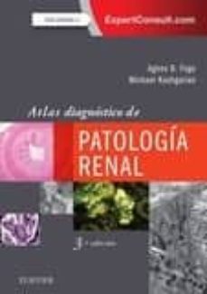 Las mejores descargas de audiolibros gratis ATLAS DIAGNÓSTICO DE PATOLOGÍA RENAL (4ª ED) de MD AND MICHAEL KASHGARIAN, MD AGNES B. FOGO (Spanish Edition) 9788491132936