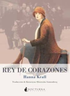 Descargar libros gratis en formato pdf. REY DE CORAZONES PDB RTF MOBI de HANNA KRALL